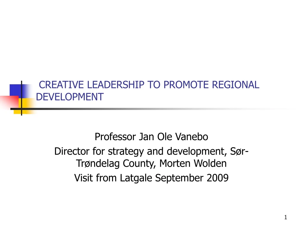 creative leadership to promote regional development