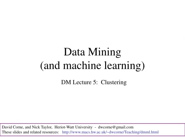 Data Mining (and machine learning)