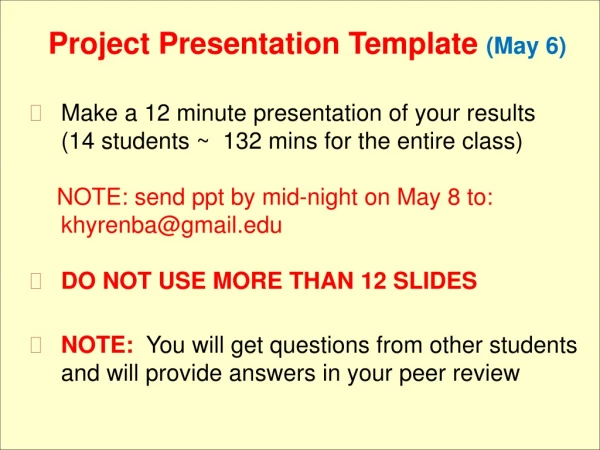 Project Presentation Template  (May 6)