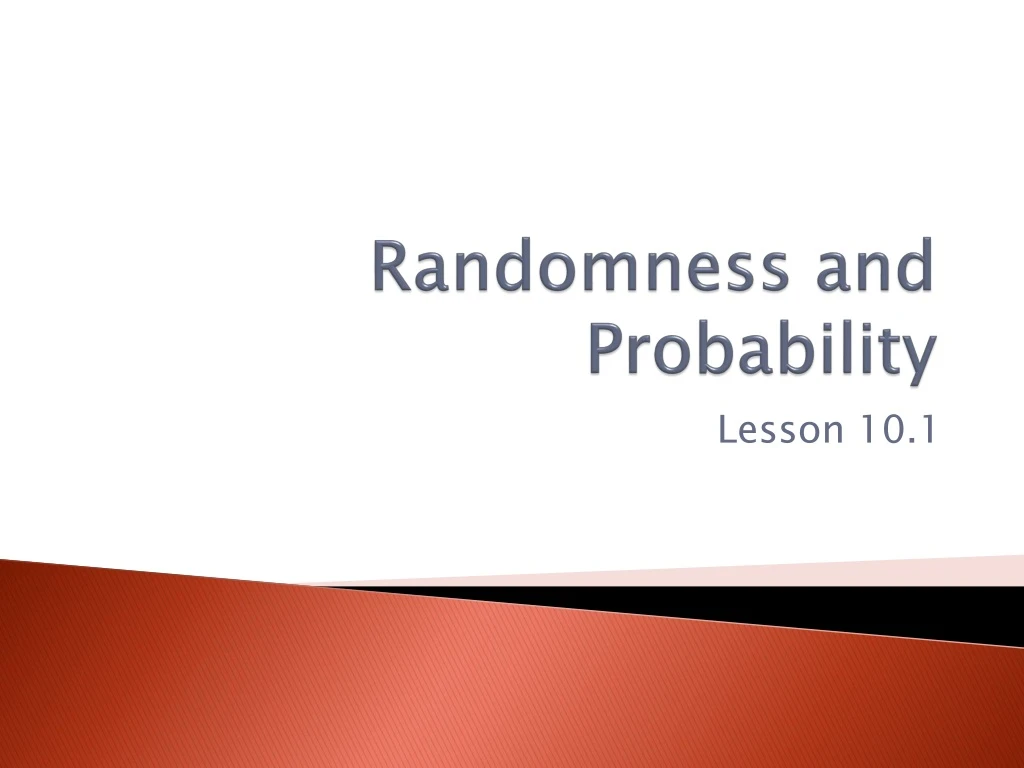 randomness and probability