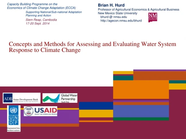 Concepts and Methods for Assessing and Evaluating Water System Response to Climate Change