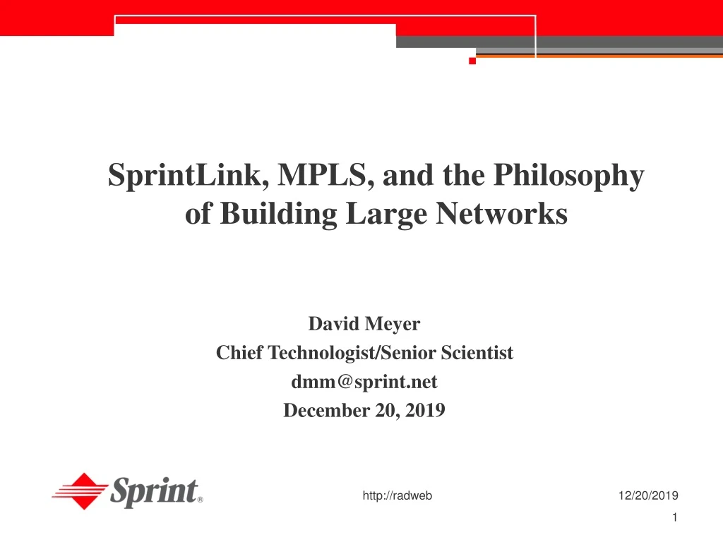 sprintlink mpls and the philosophy of building