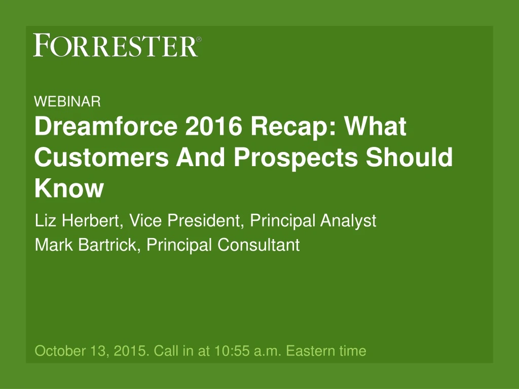 webinar dreamforce 2016 recap what customers and prospects should know