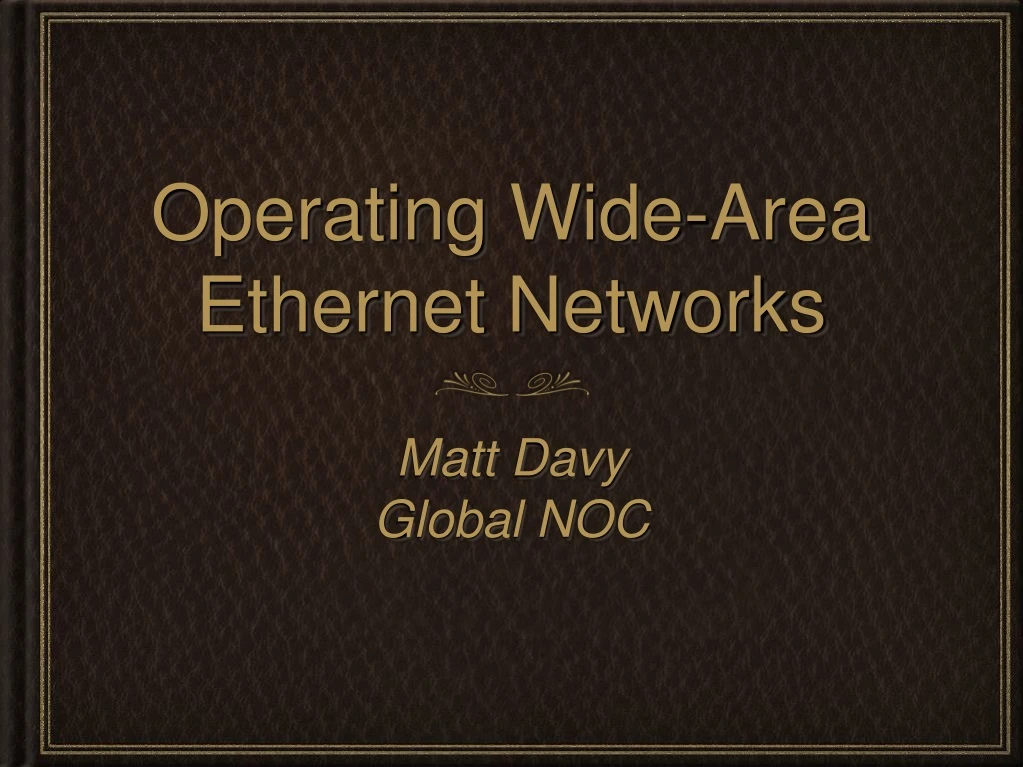 operating wide area ethernet networks