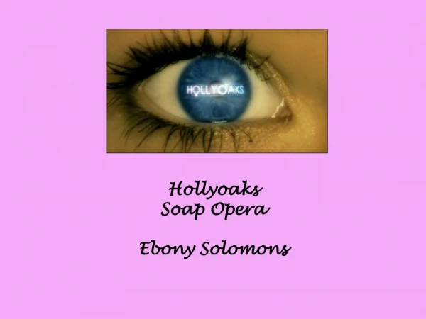 Hollyoaks Soap Opera Ebony Solomons