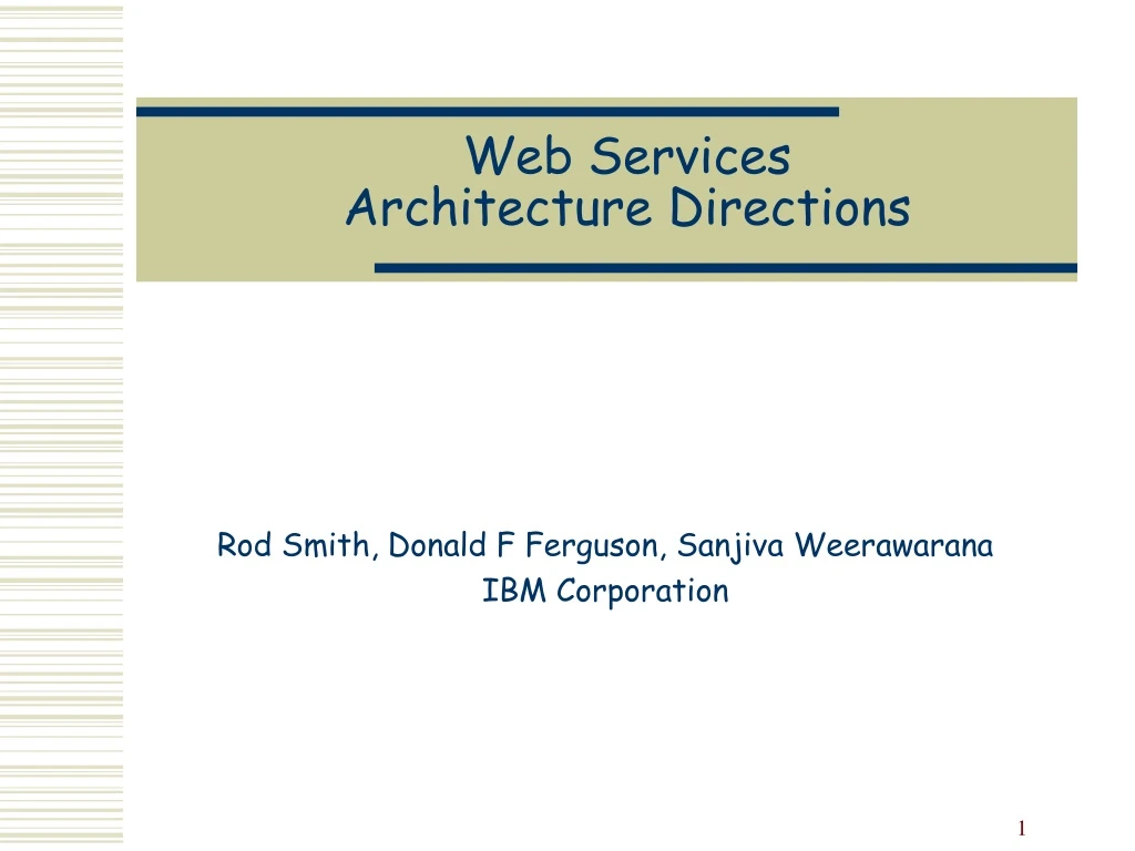 web services architecture directions