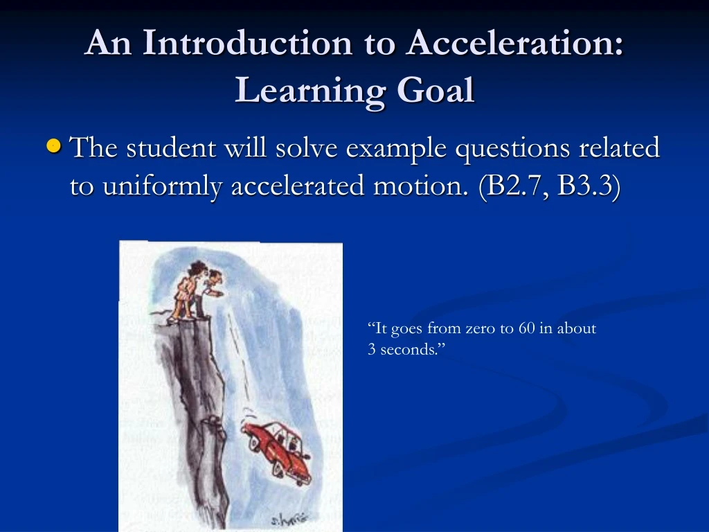 an introduction to acceleration learning goal
