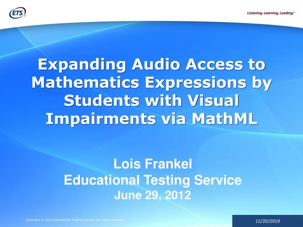 expanding audio access to mathematics expressions by students with visual impairments via mathml