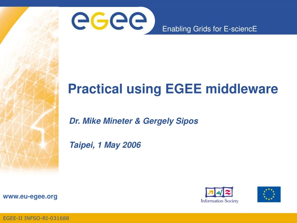 practical using egee middleware