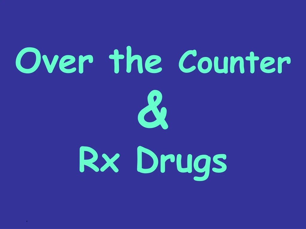 over the counter rx drugs