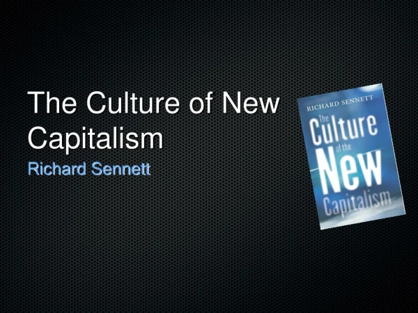 The Culture of New Capitalism