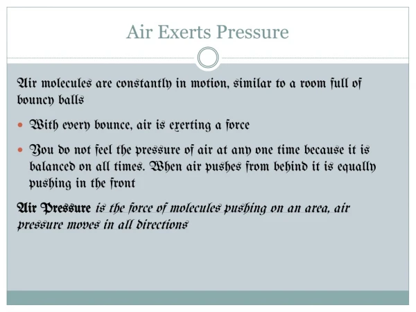 Air Exerts Pressure