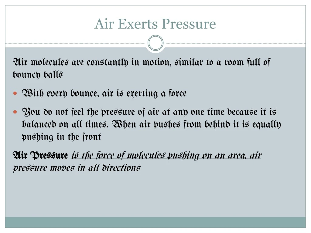 air exerts pressure