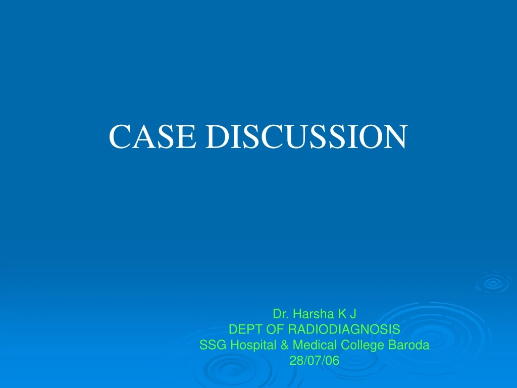 case discussion