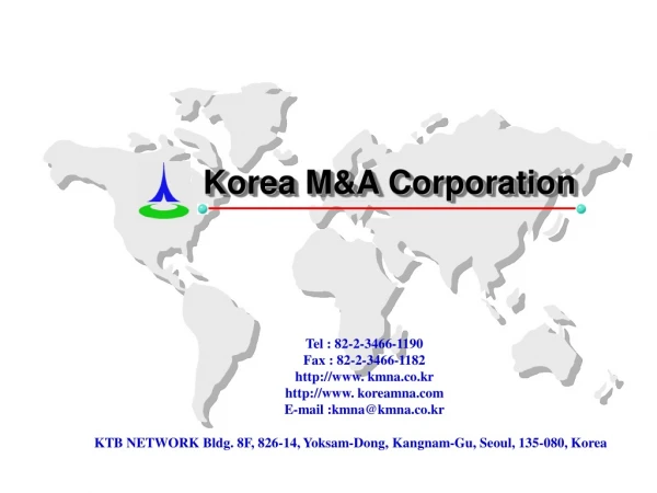 KTB NETWORK Bldg. 8F, 826-14, Yoksam-Dong, Kangnam-Gu, Seoul, 135-080, Korea