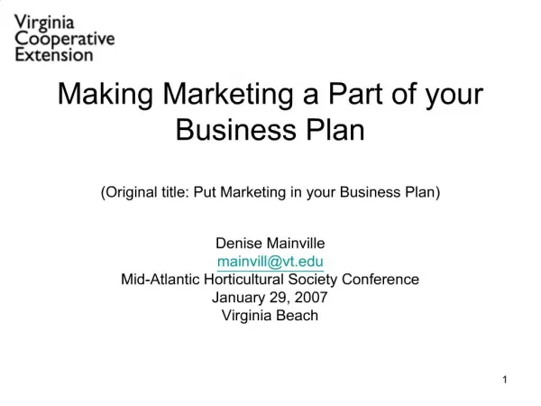 Making Marketing a Part of your Business Plan Original title: Put Marketing in your Business Plan