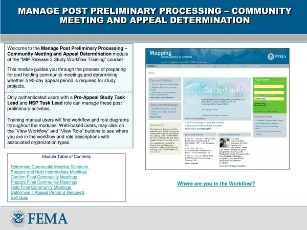 MANAGE POST PRELIMINARY PROCESSING – COMMUNITY MEETING AND APPEAL DETERMINATION