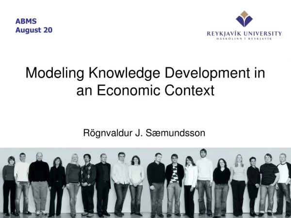 Modeling Knowledge Development in an Economic Context