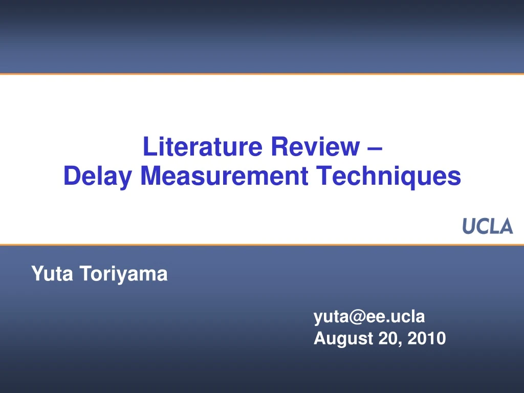 literature review delay measurement techniques