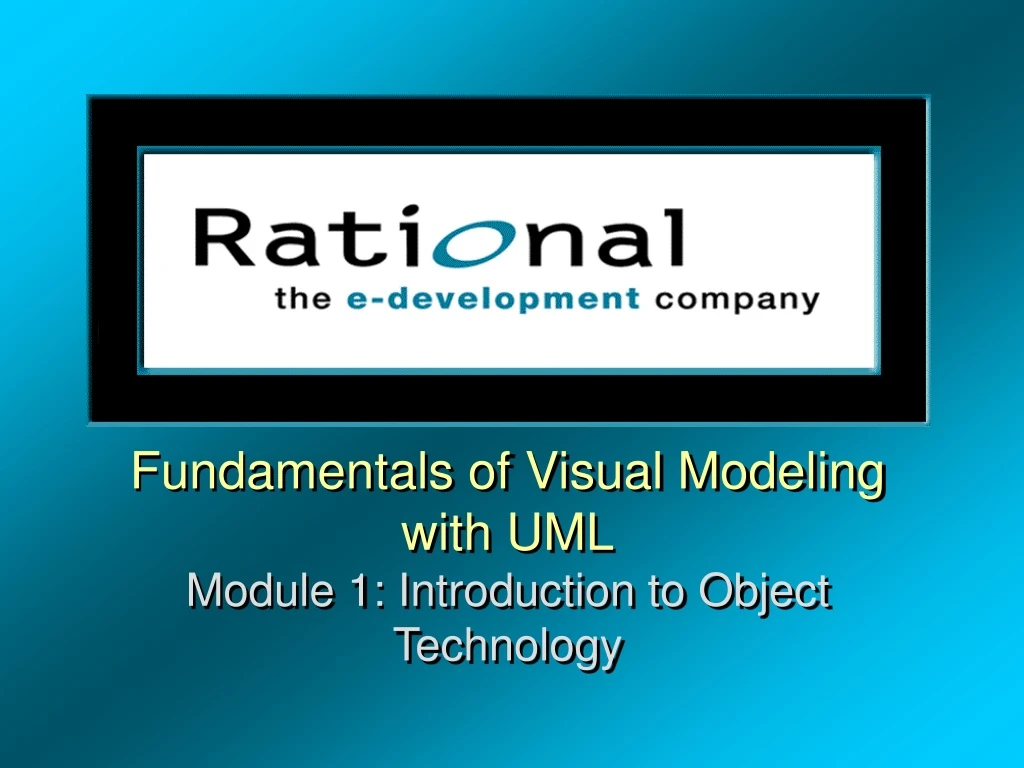 fundamentals of visual modeling with uml module