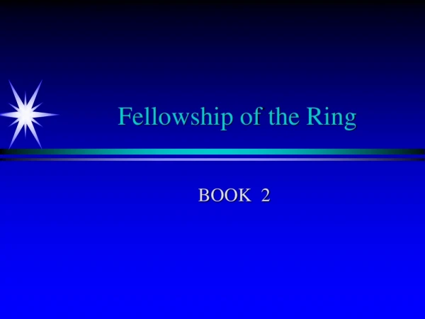 Fellowship of the Ring