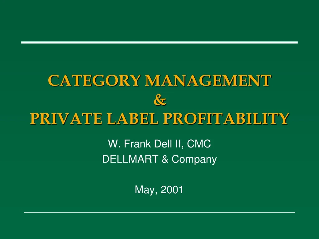 category management private label profitability