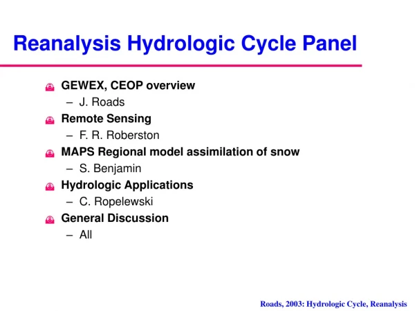 Reanalysis Hydrologic Cycle Panel