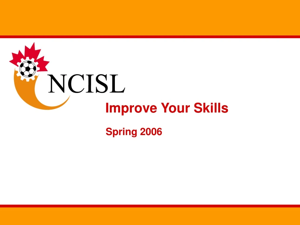 improve your skills