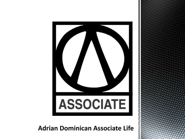Adrian Dominican Associate Life