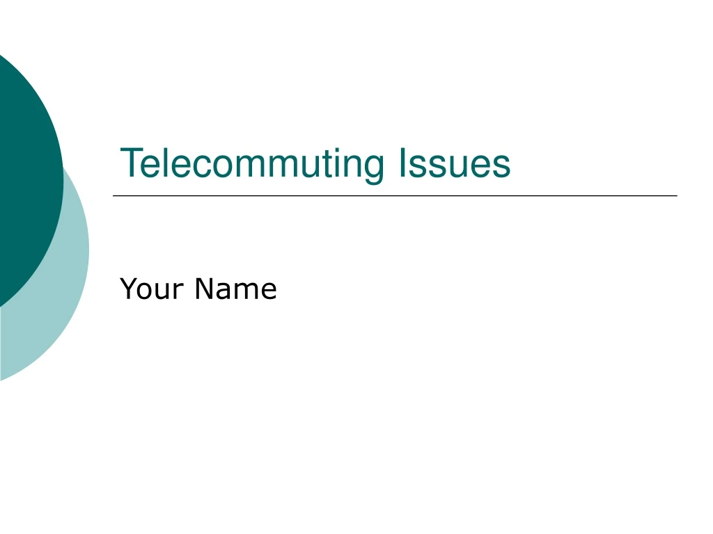 telecommuting issues