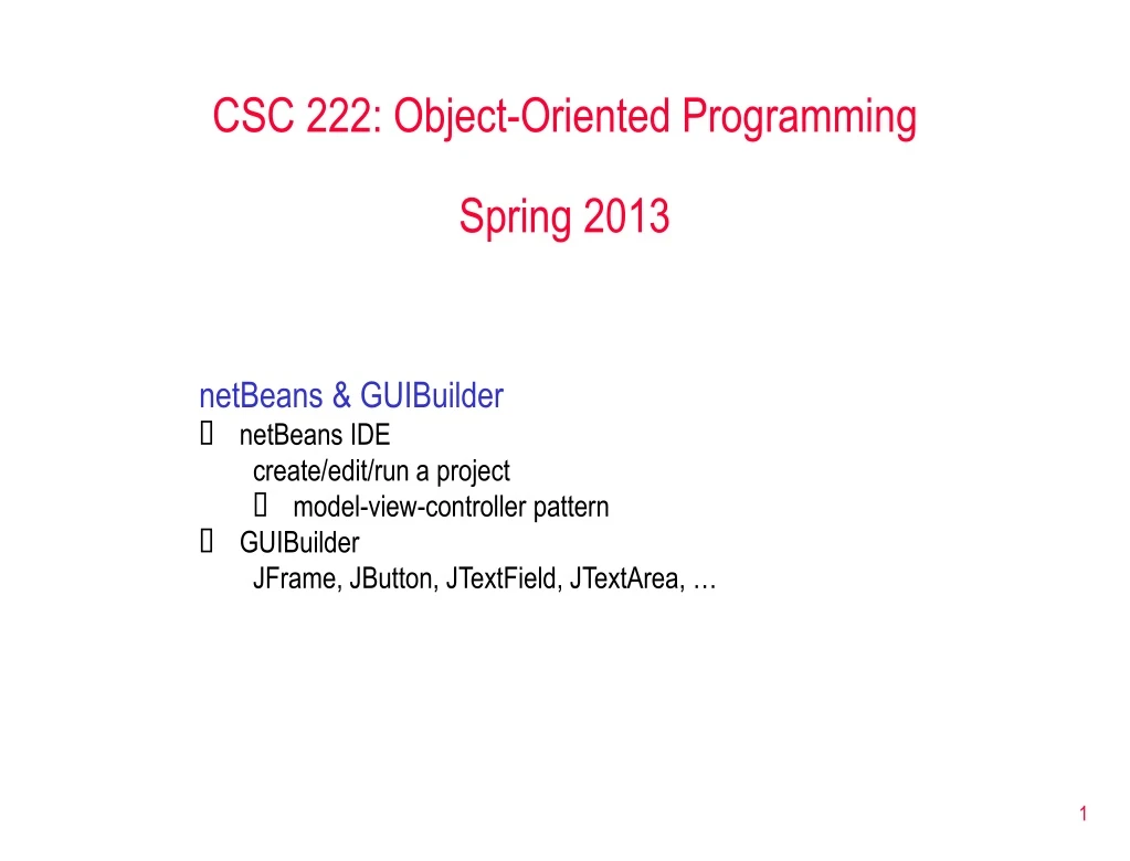 csc 222 object oriented programming spring 2013