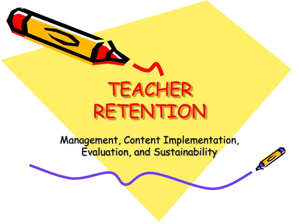 teacher retention