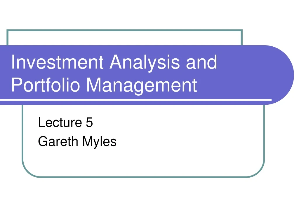 investment analysis and portfolio management