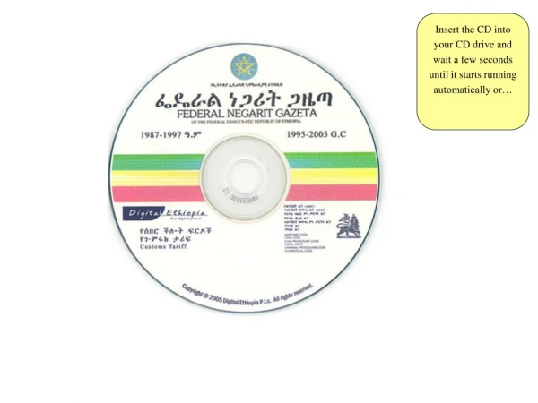 Insert the CD into your CD drive and wait a few seconds until it starts running automatically or…