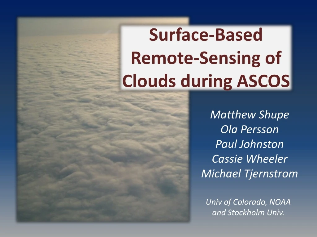 surface based remote sensing of clouds during
