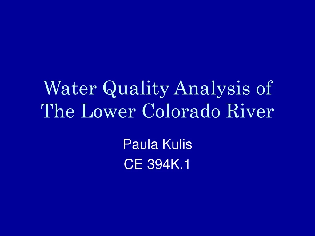 water quality analysis of the lower colorado river