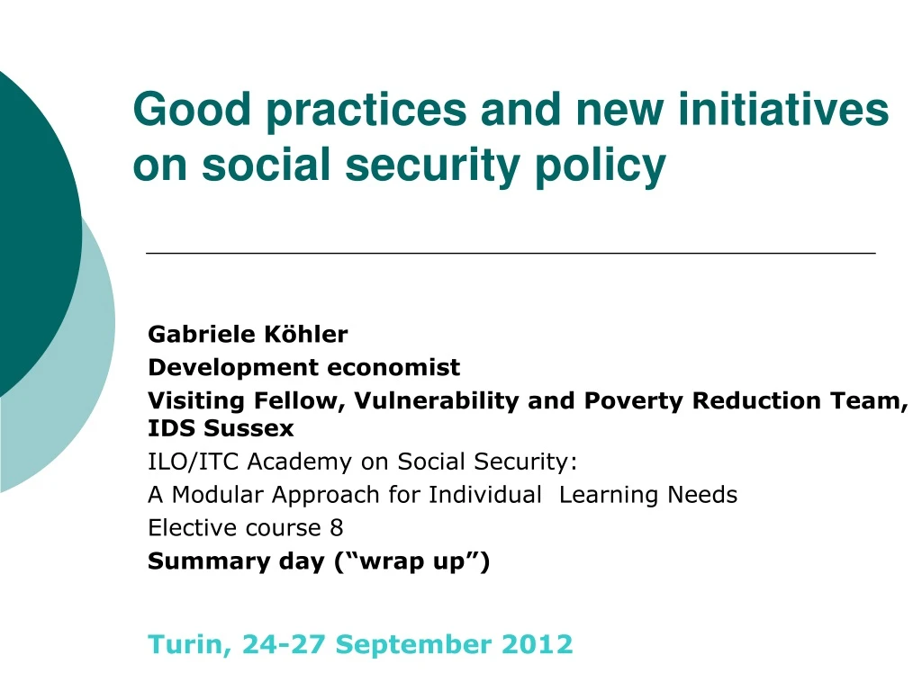 good practices and new initiatives on social security policy