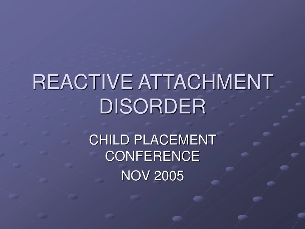 reactive attachment disorder