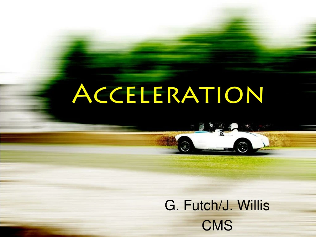 acceleration