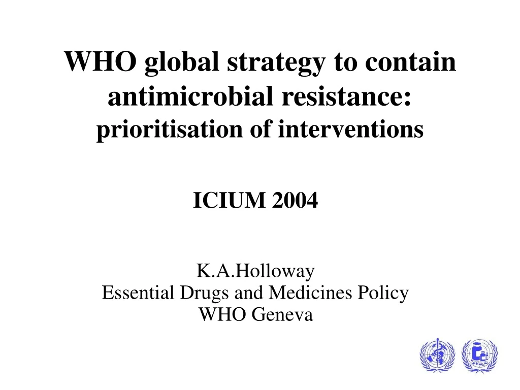 who global strategy to contain antimicrobial resistance prioritisation of interventions