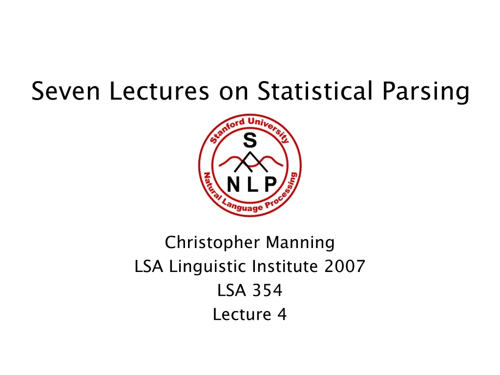 seven lectures on statistical parsing