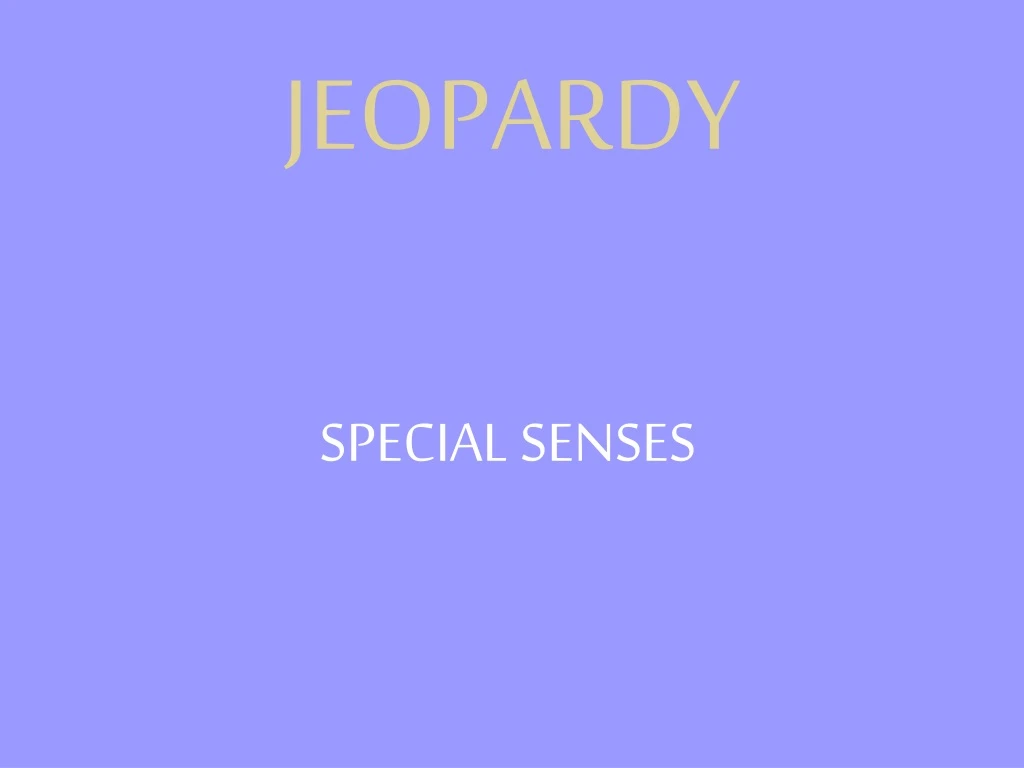 jeopardy