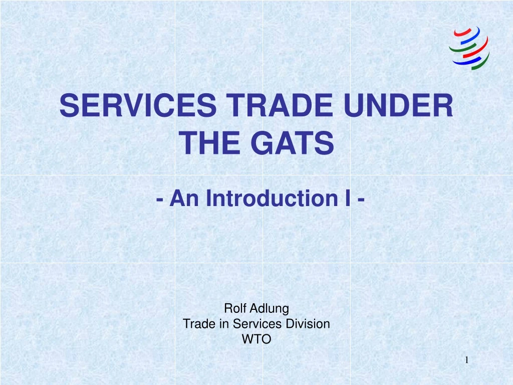 services trade under the gats an introduction i