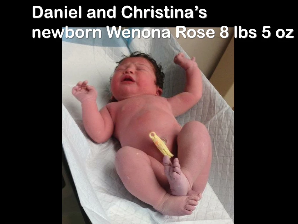 daniel and christina s newborn wenona rose