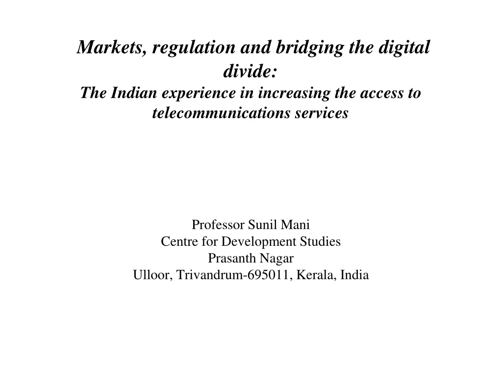 markets regulation and bridging the digital