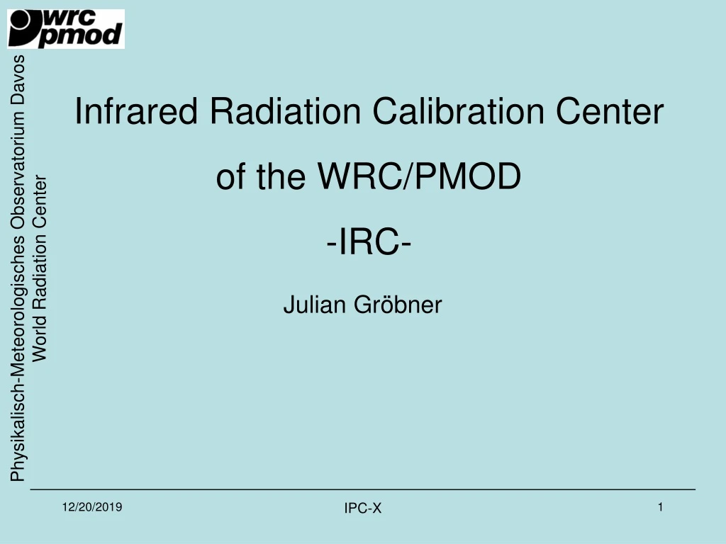 infrared radiation calibration center