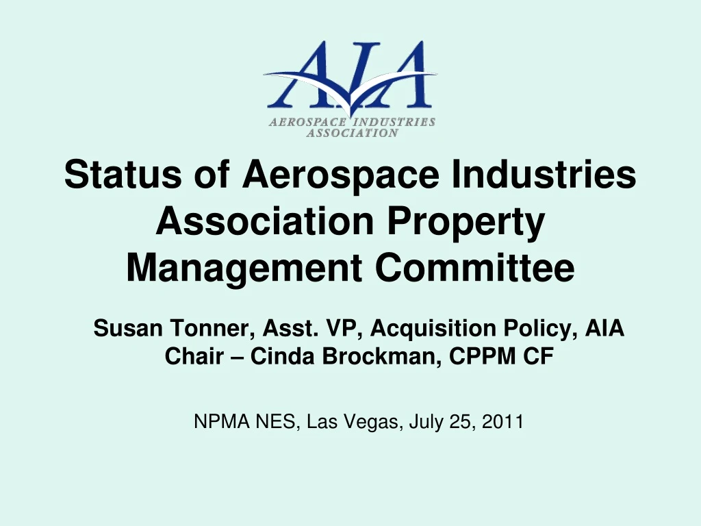 status of aerospace industries association property management committee