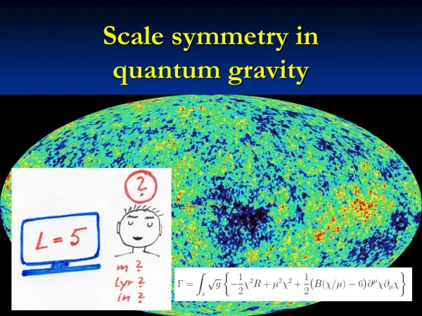 Scale symmetry in quantum gravity