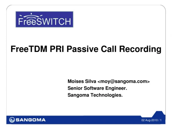 FreeTDM PRI Passive Call Recording