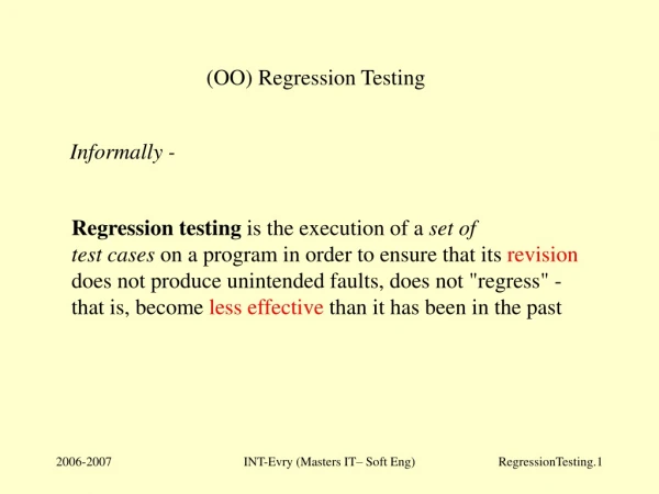 (OO) Regression Testing